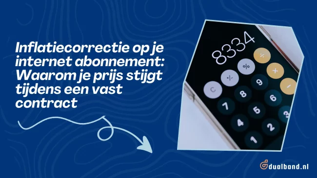 Inflatiecorrectie internet abonnement hero header