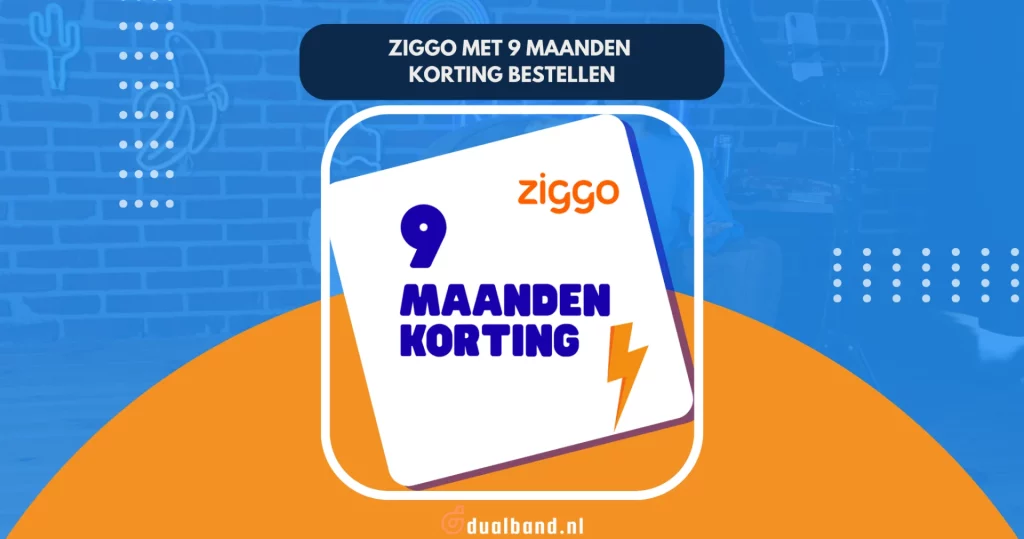 Ziggo 9 maanden korting hero header
